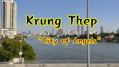 shortened to krung thep.